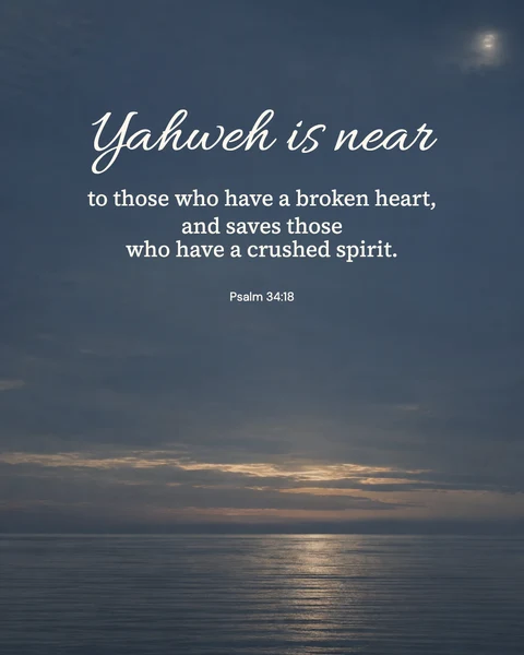 Psalm 34:18 wallpaper — Yahweh is near