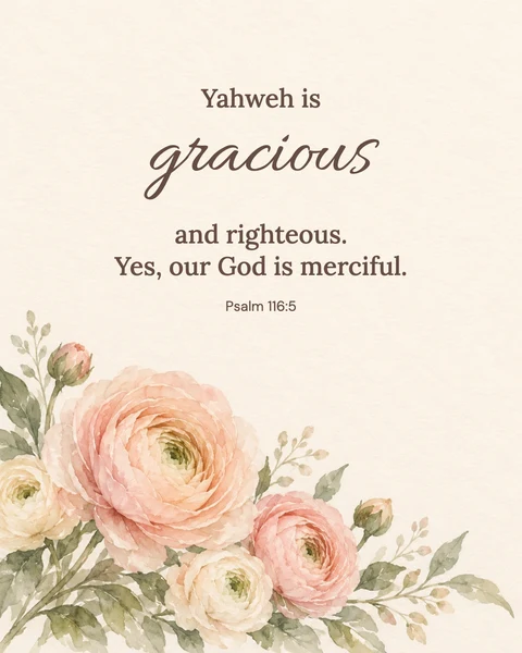 Psalm 116:5 wallpaper — Merciful and gracious