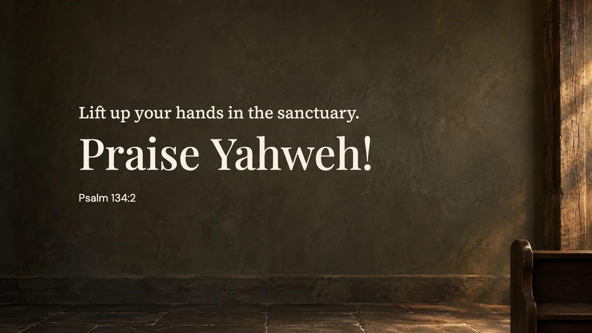 Praise in the sanctuary — Worship desktop wallpaper. Psalm 134:2: Lift up your hands in the sanctuary. Praise Yahweh!