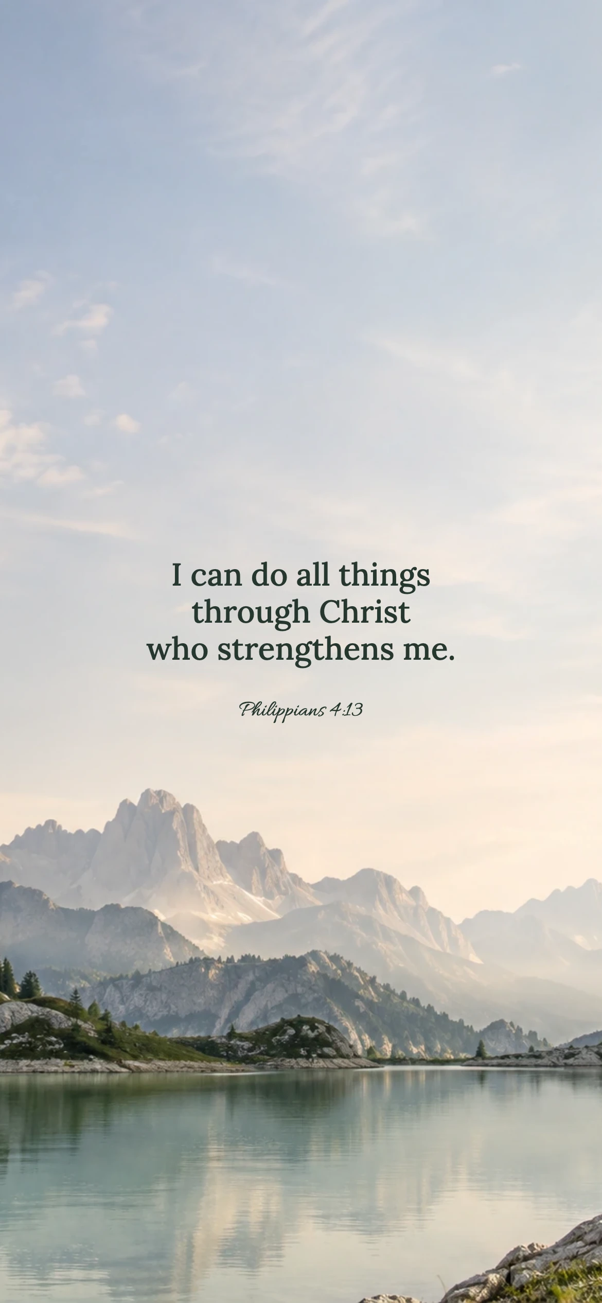 Mountain air — Nature phone wallpaper. Philippians 4:13: I can do all things through Christ who strengthens me.
