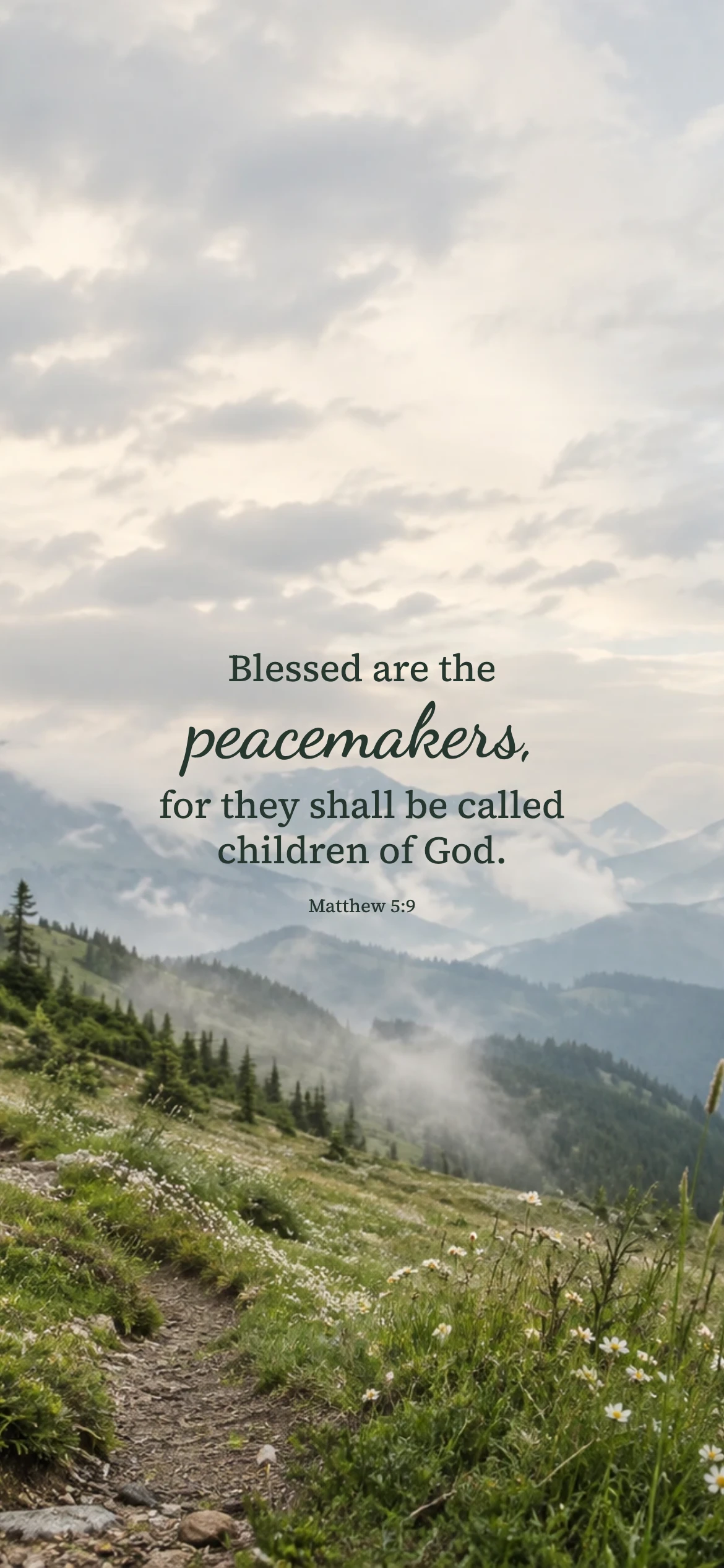 Mountain peacemakers — Nature phone wallpaper. Matthew 5:9: Blessed are the peacemakers, for they shall be called children of God.