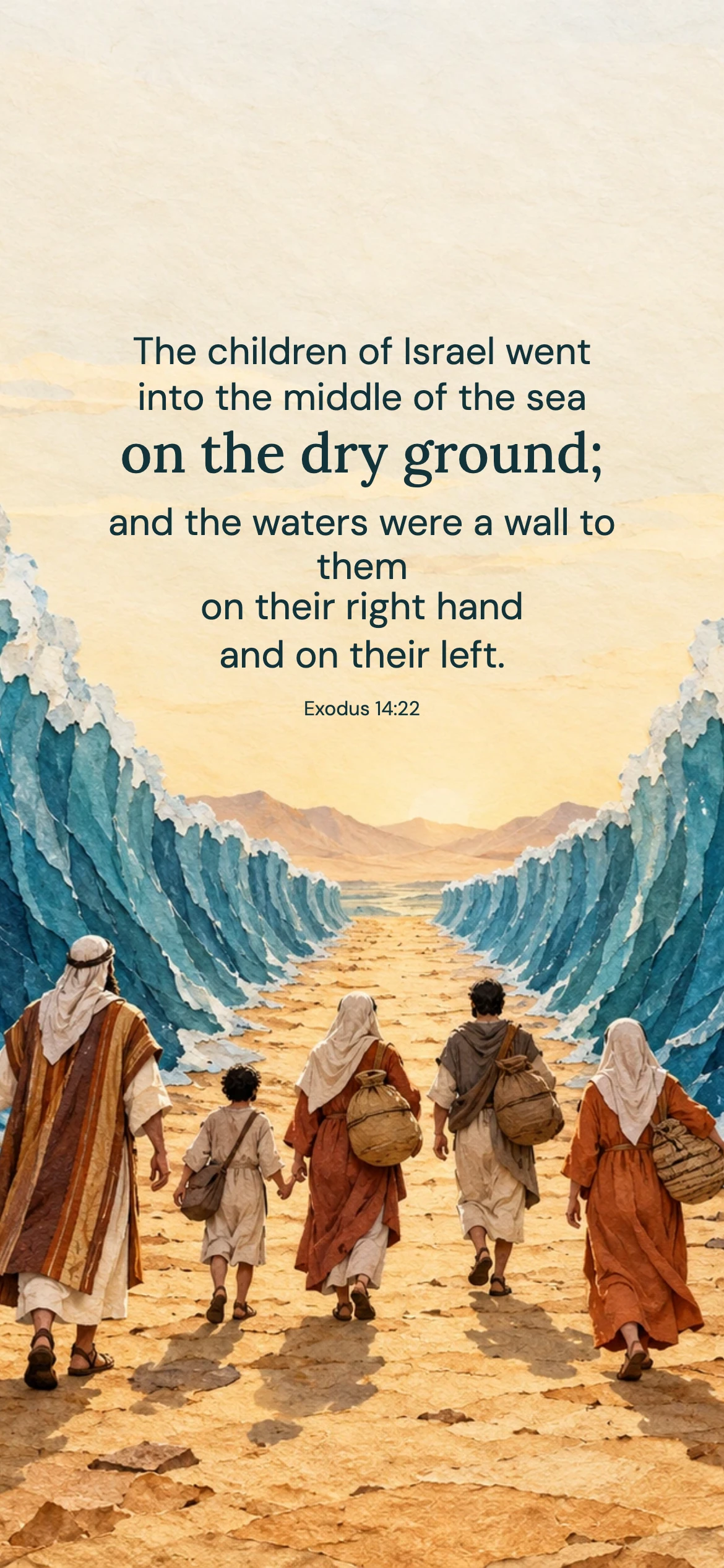 Israel crosses the sea — Biblical stories phone wallpaper. Exodus 14:22: The children of Israel went into the middle of the sea on the dry ground; and the waters were a wall to them on their right hand and on their left.