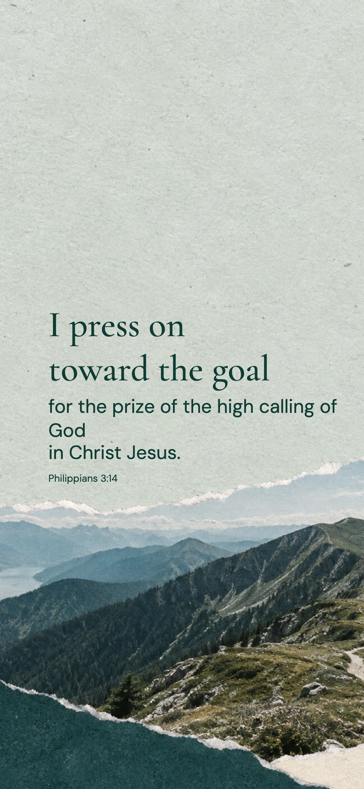Press on toward the goal — Youth phone wallpaper. Philippians 3:14: I press on toward the goal for the prize of the high calling of God in Christ Jesus.