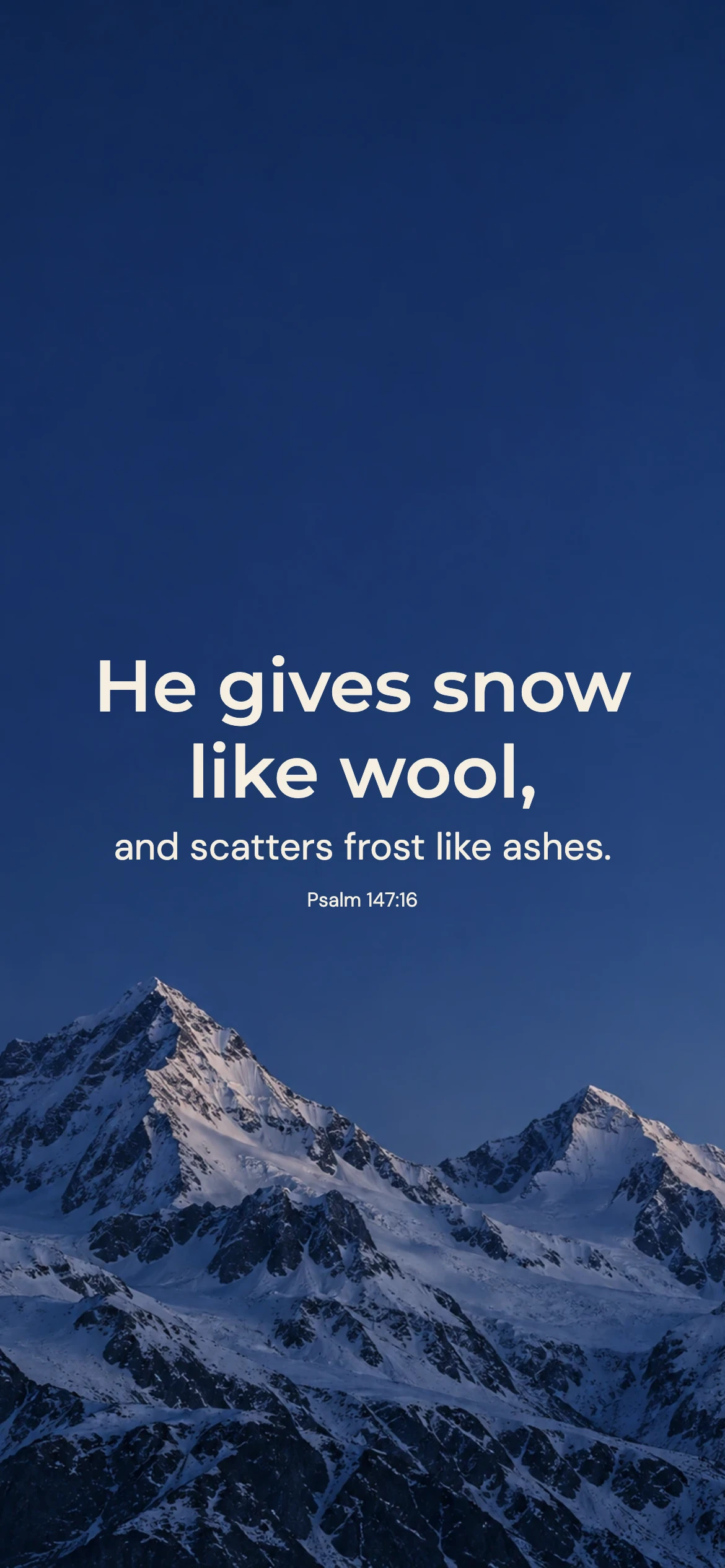Snow like wool — Nature phone wallpaper. Psalm 147:16: He gives snow like wool, and scatters frost like ashes.