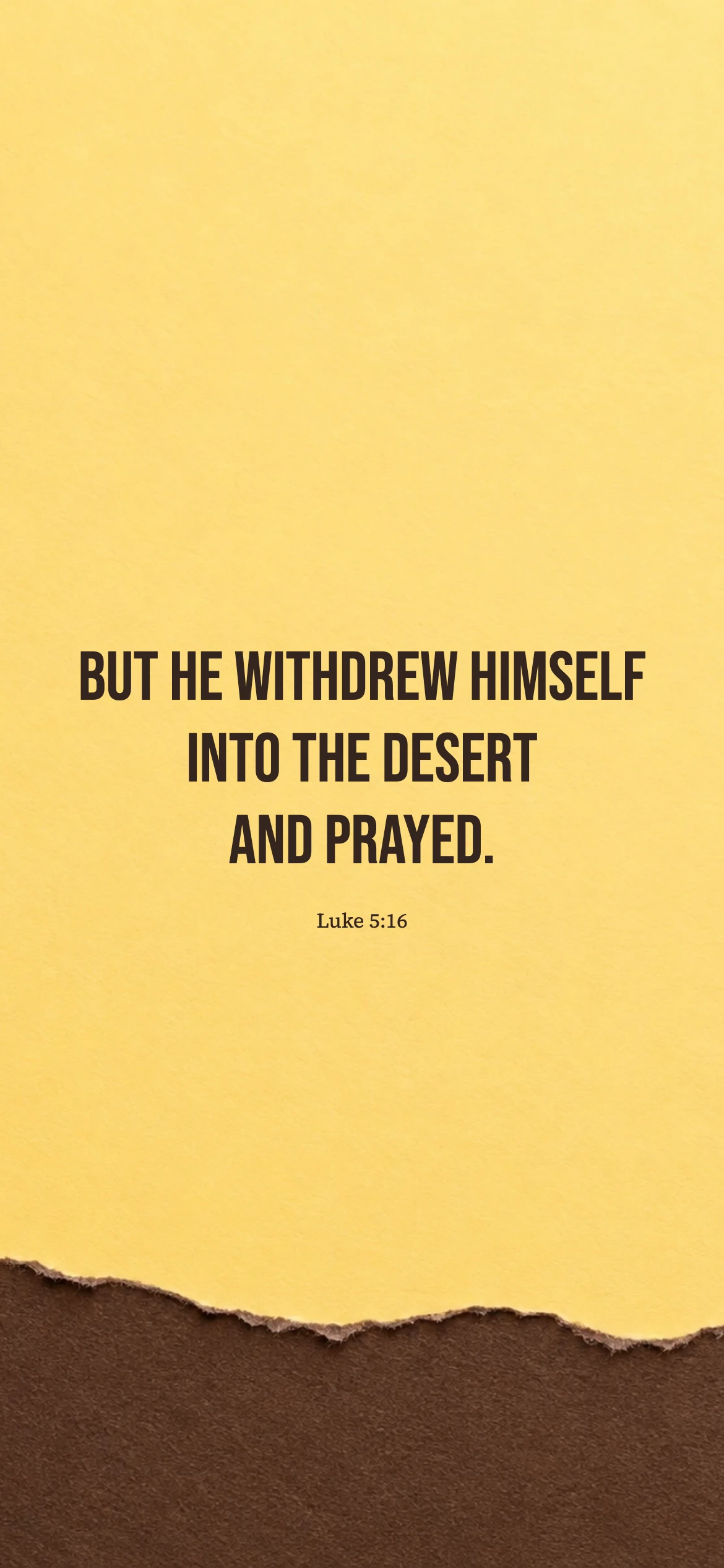 Making space for prayer — Tactile print phone wallpaper. Luke 5:16: But he withdrew himself into the desert and prayed.