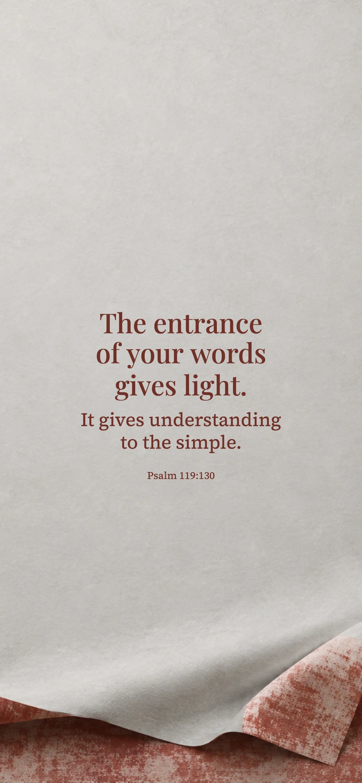 Understanding through God’s words — Tactile print phone wallpaper. Psalm 119:130: The entrance of your words gives light. It gives understanding to the simple.