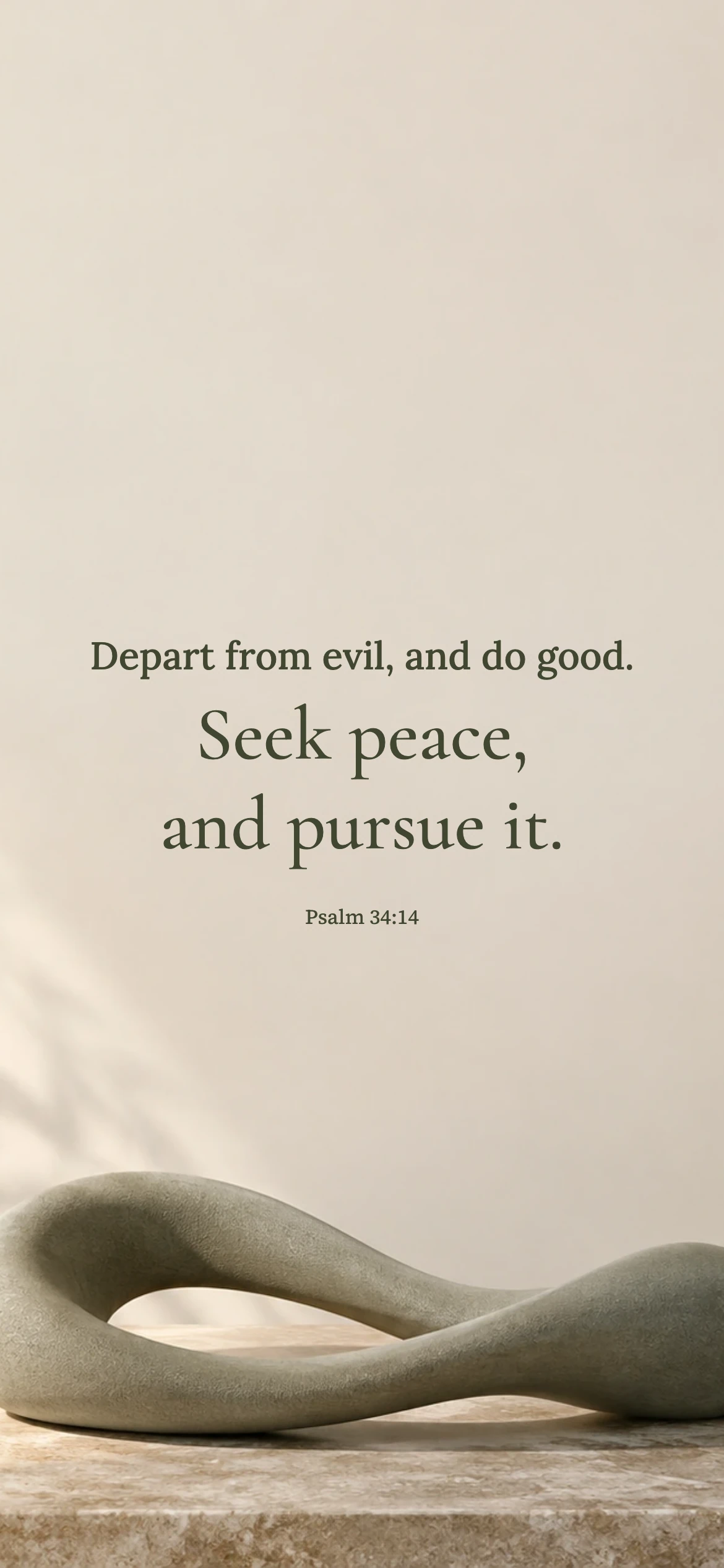 Turning from evil and pursuing peace — Surreal still life phone wallpaper. Psalm 34:14: Depart from evil, and do good. Seek peace, and pursue it.